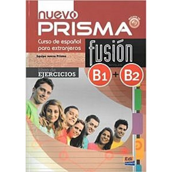 PRISMA FUSION B1 + B2 INTERMEDIO EJERCICIOS N/E
